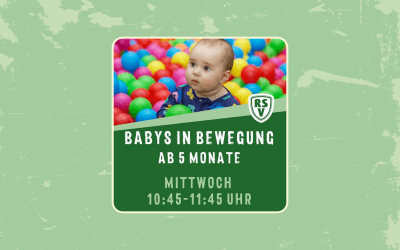 Babys in Bewegung ab 5 Monaten